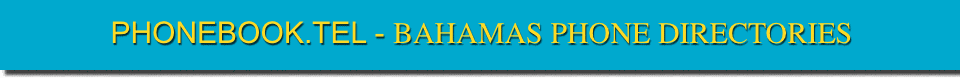  BAHAMAS  DIRECTORY